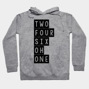 Two Four Six Oh One Hoodie